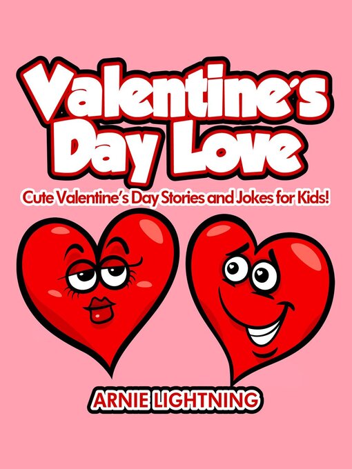 Title details for Valentine's Day Love by Arnie Lightning - Available